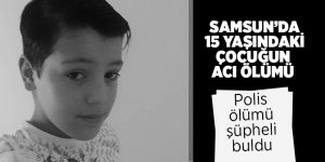 Mısır tarlasında nöbet tutan çocuk hayatını kaybetti 