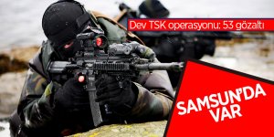 Dev TSK operasyonu: 53 gözaltı 