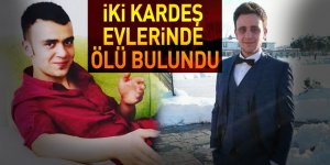 İki kardeş evlerinde ölü bulundu