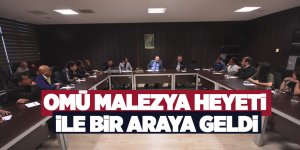 OMÜ’den Malezya Putra Üniversitesi ile akademik iş birliği arayışı