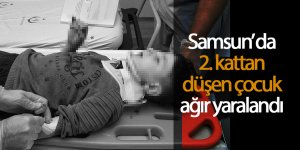 Balkondan düşen 5 yaşındaki çocuk ağır yaralandı