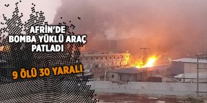 Afrin'de bomba yüklü araç patladı