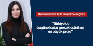 Karaaslan Sıfır Atık Projesi'ne değindi