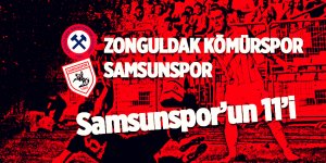 Samsunspor'un, Kömürspor karşısında ilk 11'i açıklandı