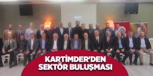 KARTİMDER'den sektör buluşması