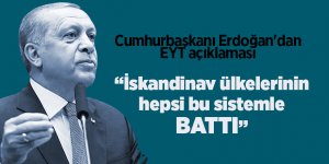 Cumhurbaşkanı Erdoğan'dan EYT açıklaması