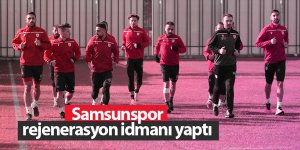 Samsunspor rejenerasyon idmanı yaptı