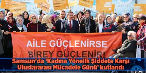 Samsun'da Kadına Yönelik Şiddete Karşı Uluslararası Mücadele Günü kutlandı