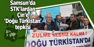 Samsun’da STK'lardan Çin’e 'Doğu Türkistan' tepkisi