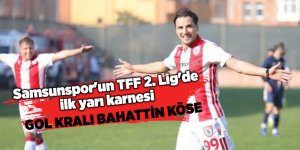 Samsunspor'un TFF 2. Lig'de ilk yarı karnesi