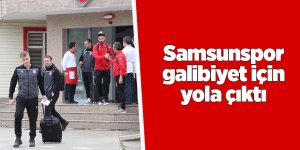 Samsunspor galibiyet için yola çıktı