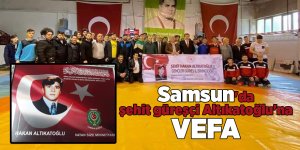 Samsun'da şehit güreşçi Altıkatoğlu'na vefa