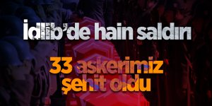 İdlib'te hain saldırı