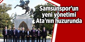 Samsunspor'un yeni yönetimi Ata'nın huzurunda