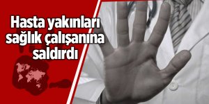 Samsun'da hastanede şiddet