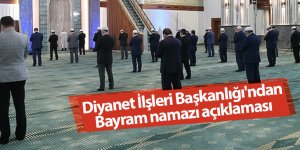 Diyanet İlşleri Başkanlığı'ndan Bayram namazı açıklaması