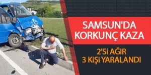 Samsun'da korkunç kaza