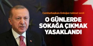 Cumhurbaşkanı Erdoğan talimat verdi