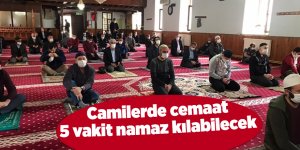 Camilerde cemaat 5 vakit namaz kılabilecek