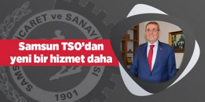 Samsun TSO’dan yeni bir hizmet daha - samsun haber