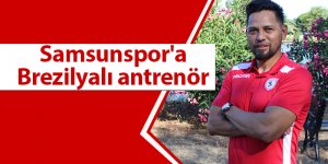 Samsunspor'a Brezilyalı antrenör - samsun haber