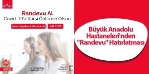Büyük Anadolu Hastaneleri'nden "Randevu" Hatırlatması - samsun haber