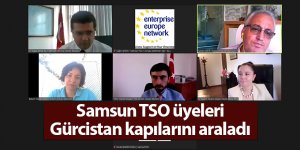 Samsun TSO üyeleri Gürcistan kapılarını araladı - samsun haber