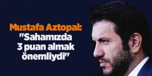 Mustafa Aztopal: "Sahamızda 3 puan almak önemliydi" - samsun haber