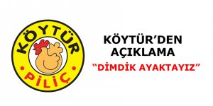 KÖYTÜR: “Dimdik ayaktayız”