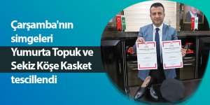 Çarşamba'nın simgeleri Yumurta Topuk ve Sekiz Köşe Kasket tescillendi