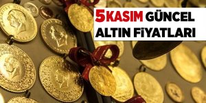 5 Kasım güncel altın fiyatları - samsun haber