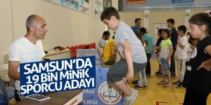 Samsun’da 19 bin minik sporcu adayı