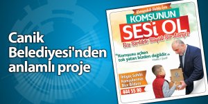 Canik'te 'Komşunun Sesi Ol' projesi - samsun haber