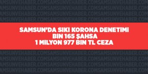 Samsun’da sıkı korona denetimi - samsun haber
