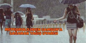 Meteorolojiden Samsun'a sağanak yağış uyarısı - samsun haber