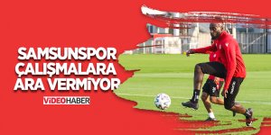 Samsunspor çalışmalara ara vermiyor - samsun haber