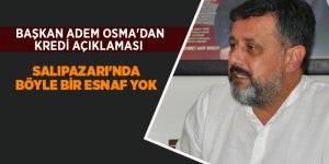 Başkan Adem Osma'dan kredi açıklaması - samsun haber