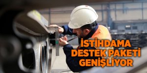 İstihdama destek paketi genişliyor - samsun haber