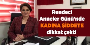 Rendeci Anneler Günü'nde kadına şiddete dikkat çekti - samsun haber