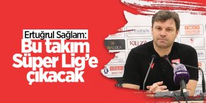 Ertuğrul Sağlam: Bu takım Süper Lig’e çıkacak - samsun haber