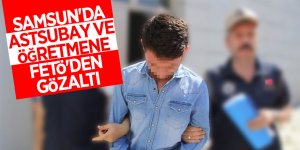 Samsun'da astsubay ve öğretmene FETÖ'den gözaltı 