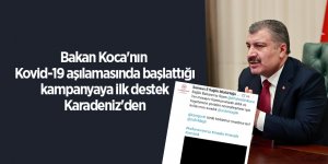 Bakan Koca'nın Kovid-19 aşılamasında başlattığı kampanyaya ilk destek Karadeniz'den - samsun haber