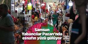 Samsun Yabancılar Pazarı’nda esnafın yüzü gülüyor - samsun haber