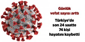 Türkiye'de son 24 saatte 74 kişi hayatını kaybetti - samsun haber