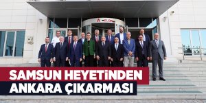 Samsun heyetinden Ankara çıkarması - samsun haber
