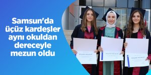 Samsun'da üçüz kardeşler aynı okuldan dereceyle mezun oldu - samsun haber