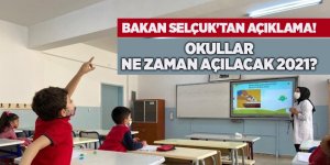 Okullar ne zaman açılacak 2021? - samsun haber
