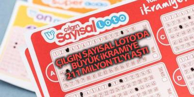 Çılgın Sayısal Loto'da büyük ikramiye 211 milyon TL'yi aştı
