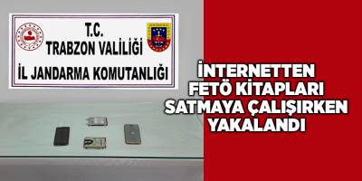 İnternetten FETÖ kitapları satmaya çalışırken yakalandı