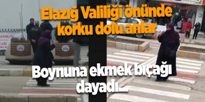 Elazığ Valiliği önünde korku dolu anlar